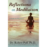 Reflections on Meditation: A Guide for Beginners
