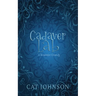 Cadaver Lab: A Romantic Comedy with Corpses