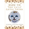 Jasper The Very Lucky Little Kitten: (kids books ages 2-8 ) (Animal bedtime story preschool picture book)