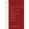 A Constitution for the Living: Imagining How Five Generations of Americans Would Rewrite the Nation's Fundamental Law