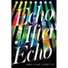 Echo After Echo