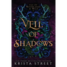 Veil of Shadows