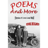 Poems And More: The Stories of Lives Well Lived