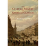 The Cultural Memory of Georgian Glasgow