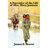 A Narrative of the Life of Mrs. Mary Jemison