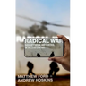 Radical War: Data, Attention and Control in the Twenty-First Century