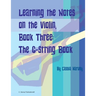 Learning the Notes on the Violin, Book Three, The G-String Book