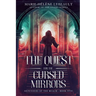 The Quest for the Cursed Mirrors