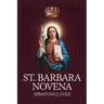 St. Barbara Novena