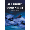All Right, Good Night