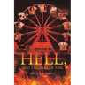 Hell, and the Lake of Fire: Hell's Ending