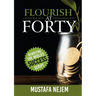 Flourish at Forty: Rewriting the Midlife Success Script