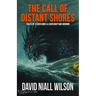The Call of Distant Shores