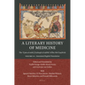 A Literary History of Medicine: The ʿuyūn Al-Anbāʾ Fī ṭabaqāt Al-Aṭibbāʾ Of Ibn Abī Uṣa