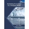 Sustaining Ecosystems in a Changing World