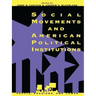 Social Movements and American Political Institutions