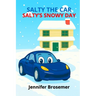 Salty the Car Salty's Snowy Day
