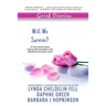 Grief Diaries: Will We Survive