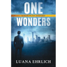 One Wonders: A Silas McKay Suspense