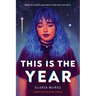 This Is the Year