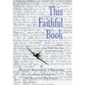 This Faithful Book: A Diary from World War Two in the Netherlands