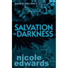 Salvation in Darkness