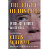 The Fight of His Life: Inside Joe Biden's White House
