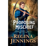 Proposing Mischief