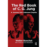 The Red Book of C.G. Jung: A Journey Into Unknown Depths