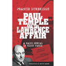 Paul Temple and the Lawrence Affair (Scripts of the eight part radio serial)