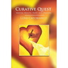 Curative Quest: Mental Health, Hope, and Healing