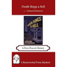 Death Rings a Bell: A Percy Peacock Mystery