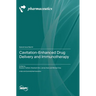 Cavitation-Enhanced Drug Delivery and Immunotherapy