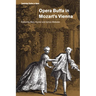 Opera Buffa in Mozart's Vienna