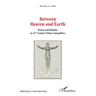 Between Heaven and Earth: Power and Identity in 21st Century Ethno-Geopolitics