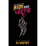 The Ballad of Aidy and Leftie