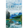 Haiku: Variations in Life and Landscapes