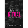 Biker's Ritual: Dark Interracial Motorcycle Club Romance