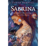 Pagan Portals - Sabrina: Discovering the Goddess of the River Severn