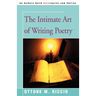 The Intimate Art of Writing Poetry