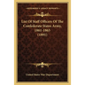 List Of Staff Officers Of The Confederate States Army, 1861-1865 (1891)