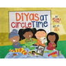 Diyas at Circle Time: A Celebration of South Asian Festivals Around Diwali Time