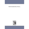 The De Senectute [Etc.] of Cicero...