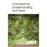 Concepts for Understanding Fruit Trees