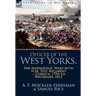 Officer of the West Yorks: the Napoleonic Wars with H.M. 51st Regiment-Corsica, 1794 to Waterloo, 1815