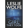The Girl They Took