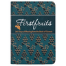 Firstfruits: 365 Days of Blessing from the Book of Genesis