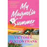 My Magnolia Summer