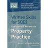 Revise SQE Written Skills for SQE2: Questions & Answers in Property Practice