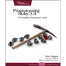 Programming Ruby 3.3: The Pragmatic Programmers' Guide